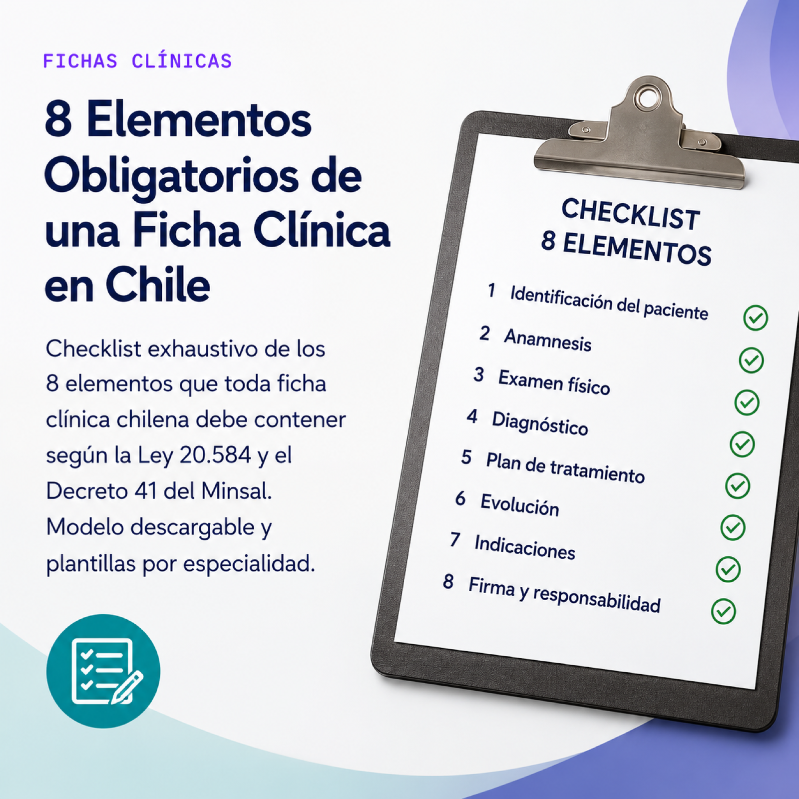 8 Elementos Obligatorios de una Ficha Clínica en Chile