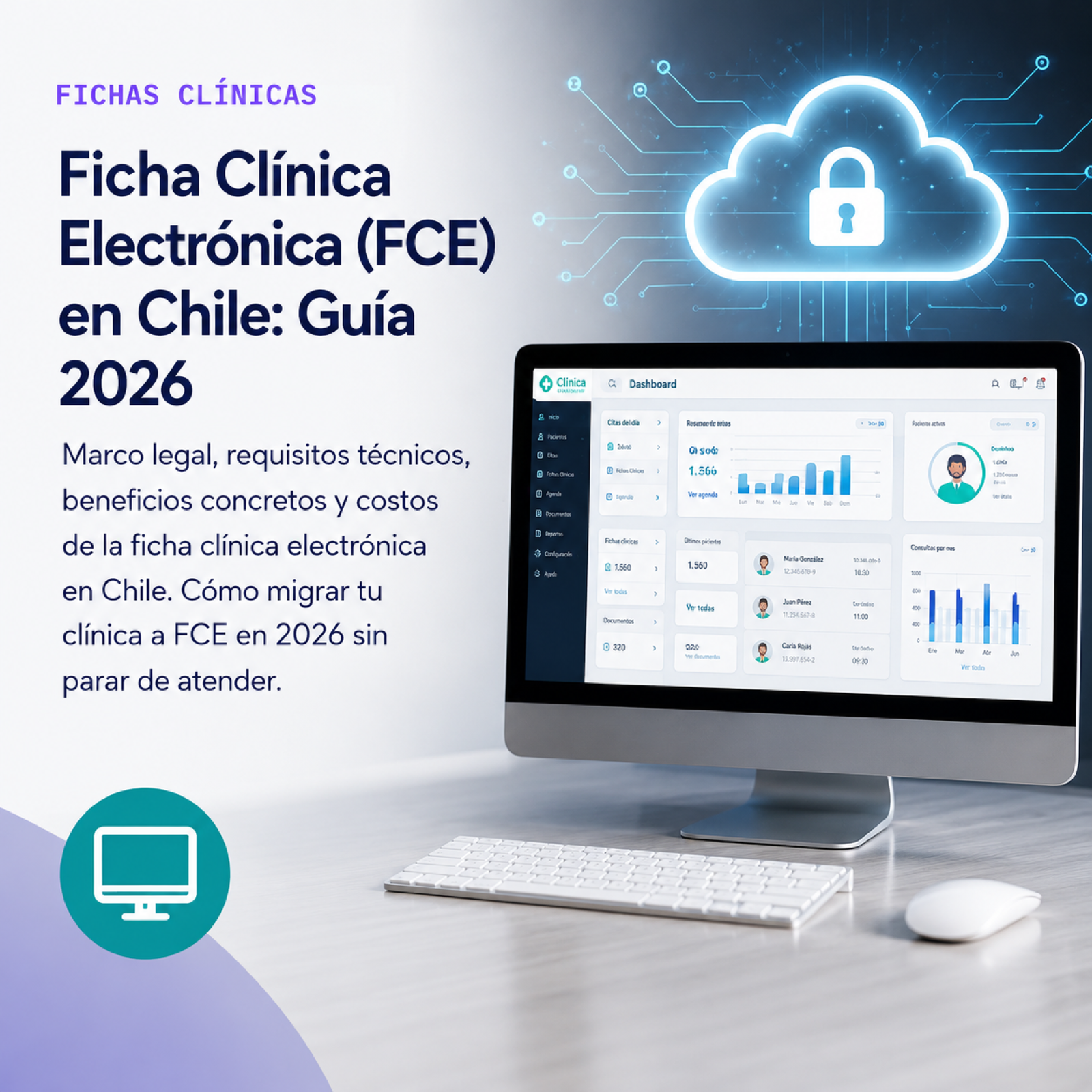 Ficha Clínica Electrónica (FCE) en Chile: Guía 2026